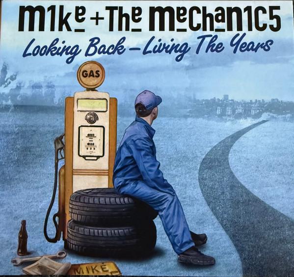 Mike & The Mechanics - Looking Back - Living The Years