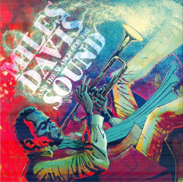 Miles Davis - And The Search For The Sound