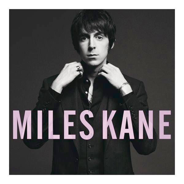 Miles Kane - Colour Of The Trap