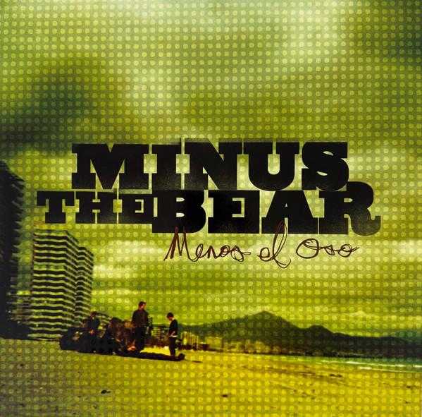 Minus The Bear - Menos El Oso