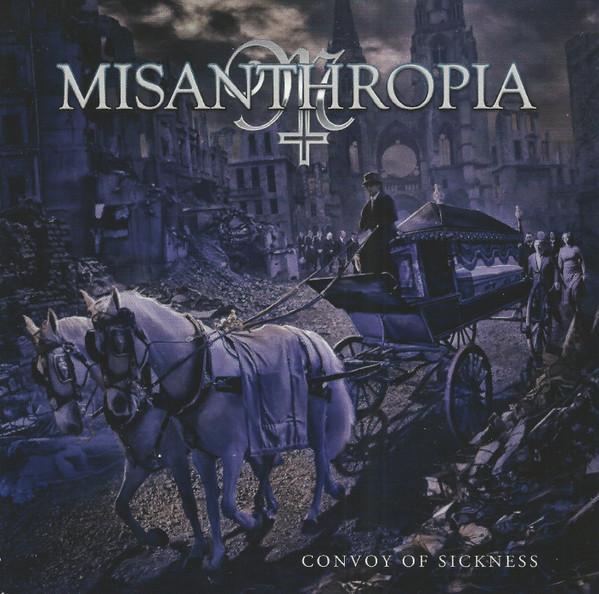 Misanthropia (2) - Convoy Of Sickness