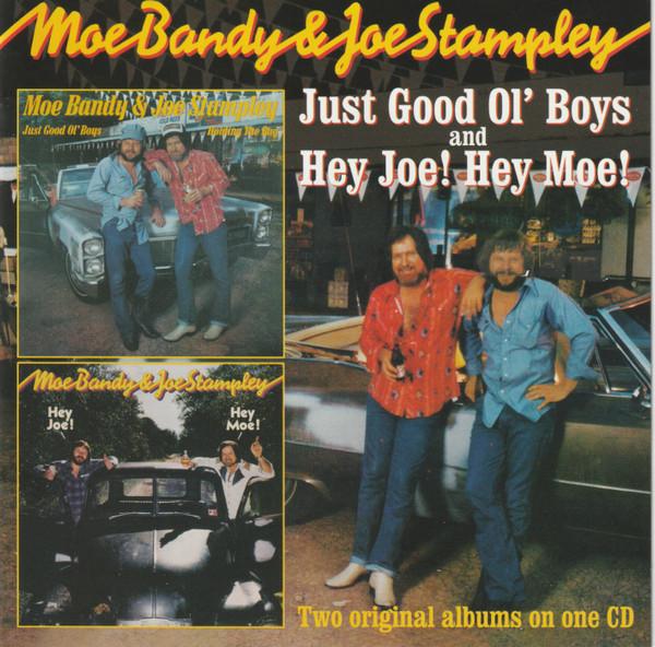 Moe Bandy & Joe Stampley - Just Good Ol' Boys/Hey Joe! Hey Moe!