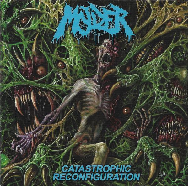 Molder (3) - Catastrophic Reconfiguration