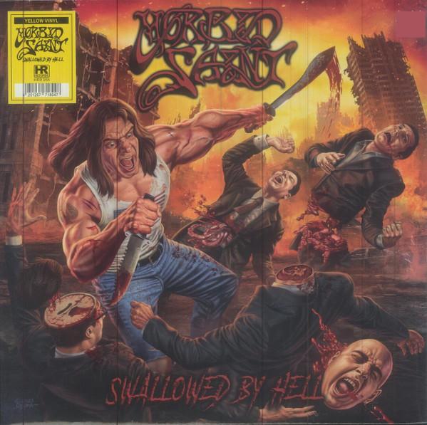 Morbid Saint - Swallowed By Hell