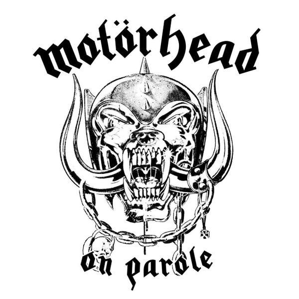 Motörhead - On Parole