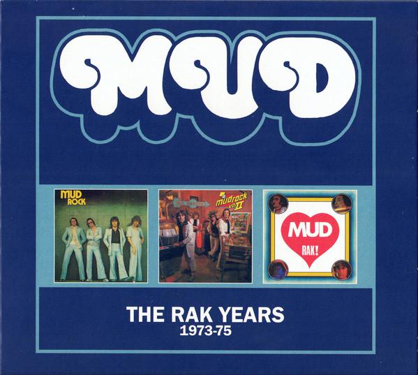 Mud - The Rak Years