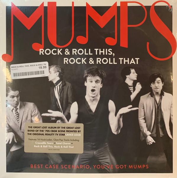 Mumps (3) - Rock & Roll This, Rock & Roll That: Best Case Scenario, You’ve Got Mumps