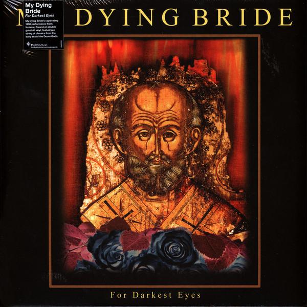 My Dying Bride - For Darkest Eyes