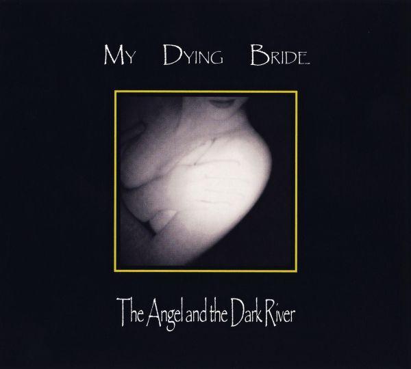 My Dying Bride - The Angel And The Dark River