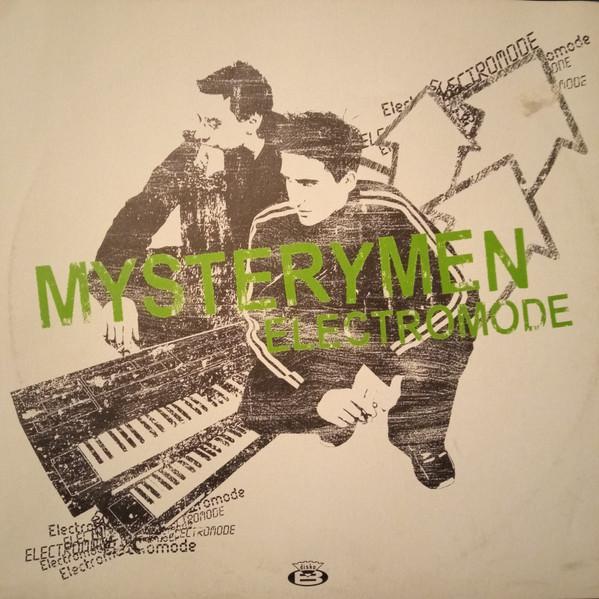 Mysterymen - Electromode