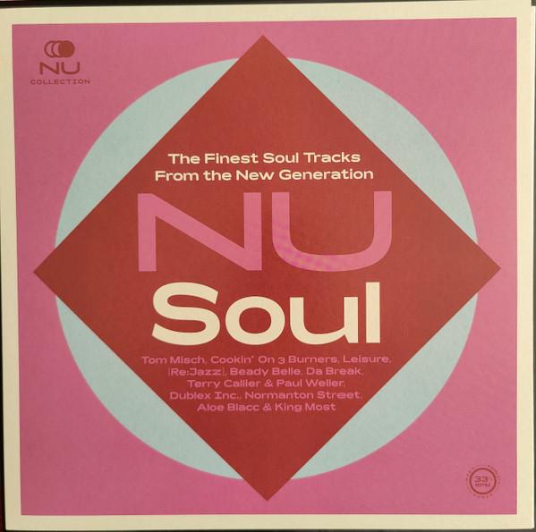  - NU Soul The Finest Soul Tracks From The New Generation