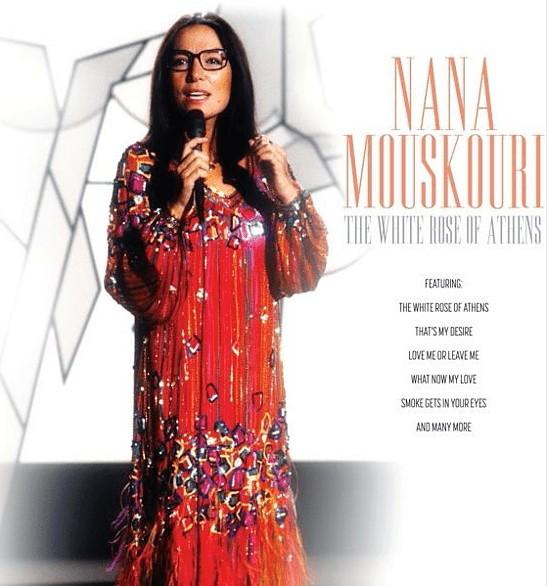 Nana Mouskouri - The White Rose Of Atens