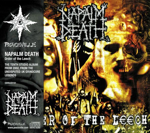 Napalm Death - Order Of The Leech