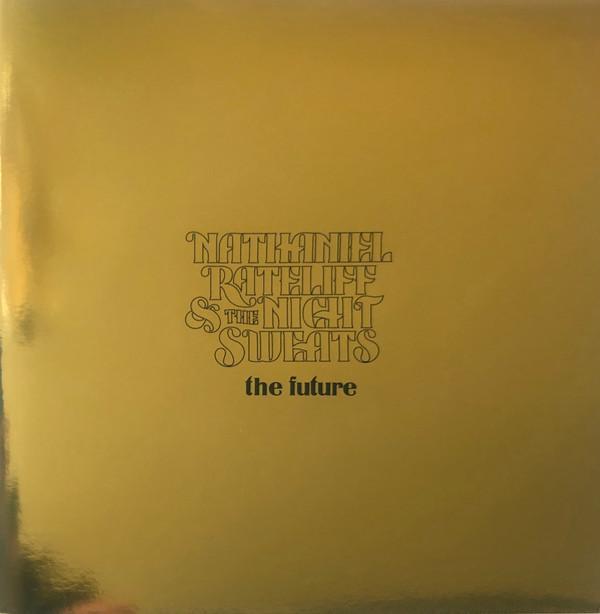 Nathaniel Rateliff And The Night Sweats - The Future