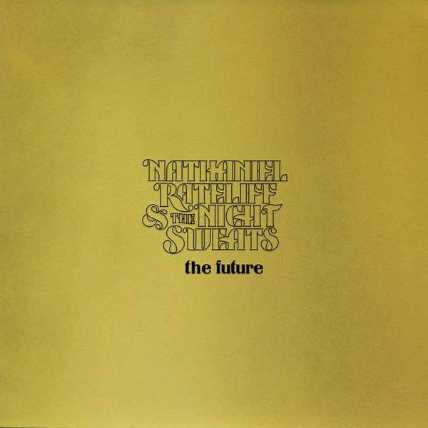 Nathaniel Rateliff And The Night Sweats - The Future