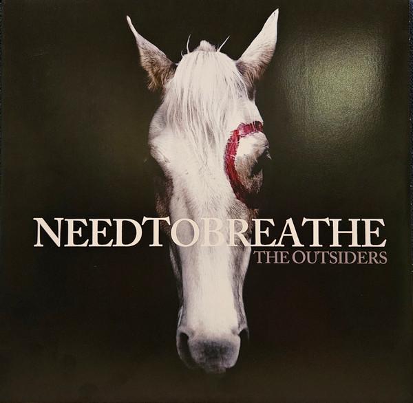 Needtobreathe - The Outsiders