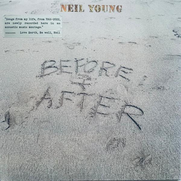 Neil Young - Before And After
