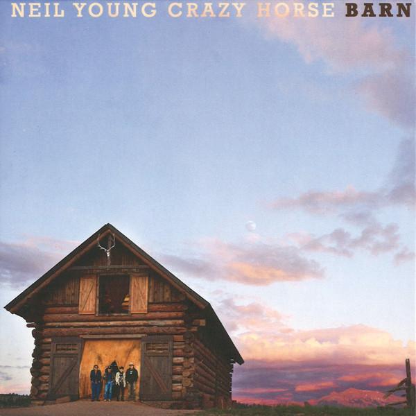Neil Young, Crazy Horse - Barn