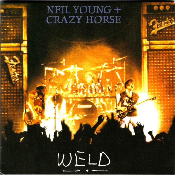 Neil Young, Crazy Horse - Weld