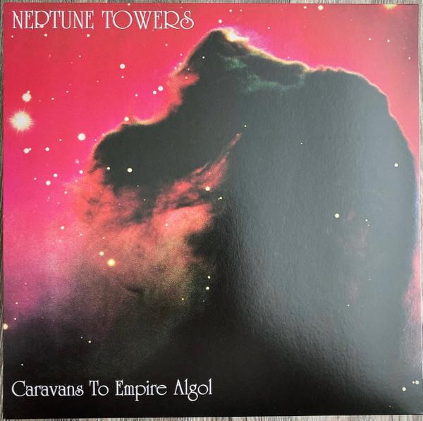 Neptune Towers - Caravans To Empire Algol