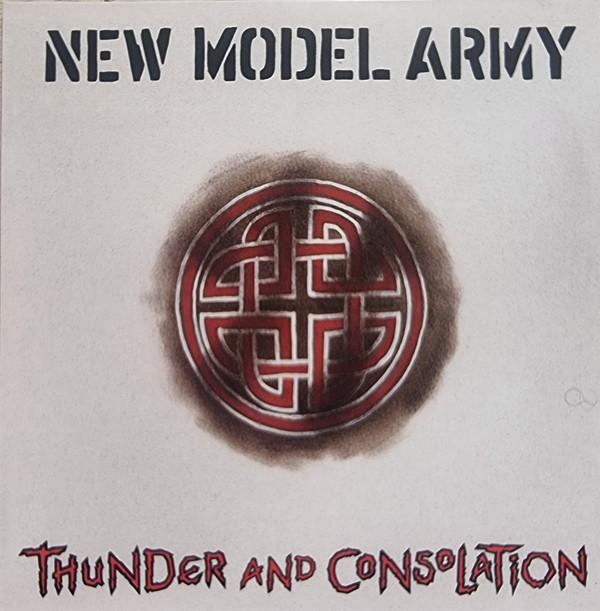 New Model Army - Thunder And Consolation