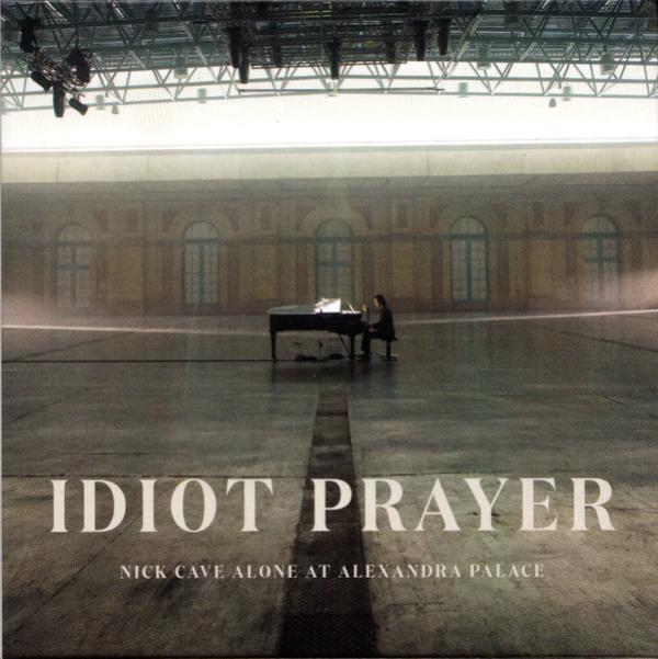 Nick Cave - Idiot Prayer (Nick Cave Alone At Alexandra Palace)