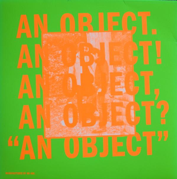 No Age - An Object