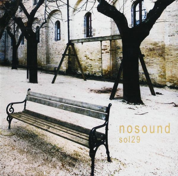 Nosound - Sol29 (2010 Remastered)