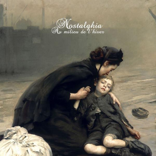 Nostalghia (4) - Au Milieu De L'hiver