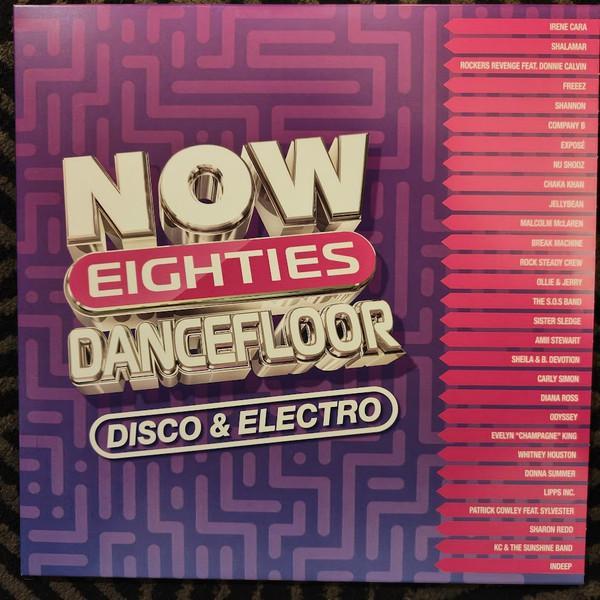  - Now Eighties Dancefloor Disco & Electro