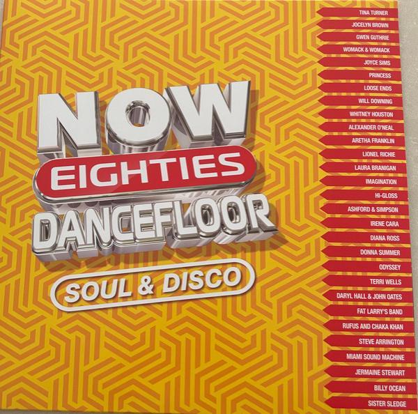  - Now Eighties Dancefloor Soul & Disco