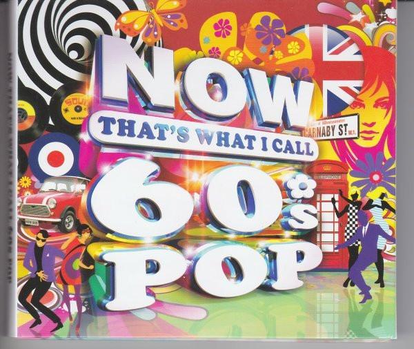  - Now That's What I Call 60s Pop