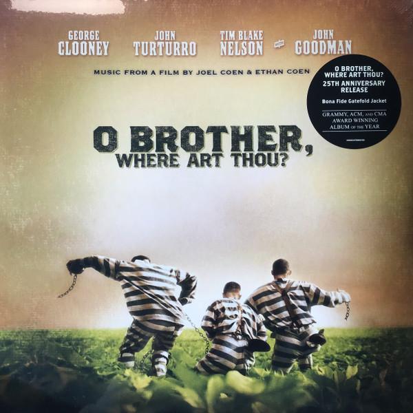  - O Brother, Where Art Thou?