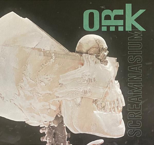 O.R.k. - Screamnasium
