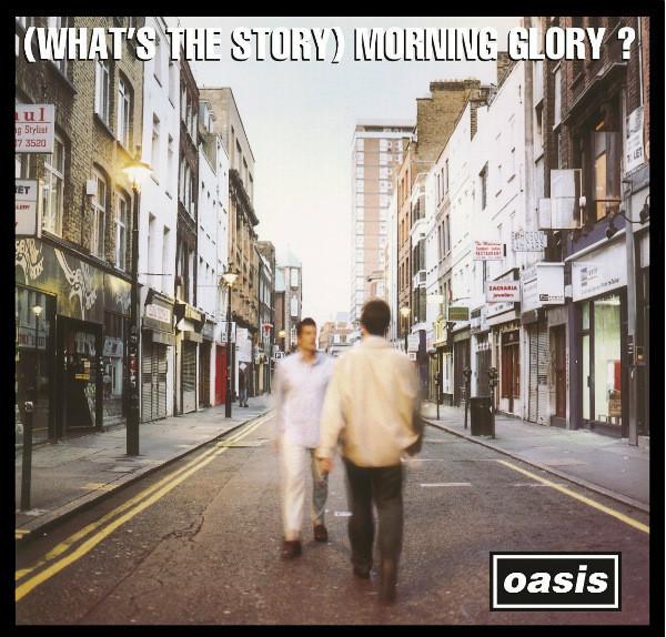Oasis (2) - (What's The Story) Morning Glory?