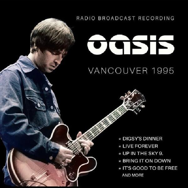 Oasis (2) - Vancouver 1995