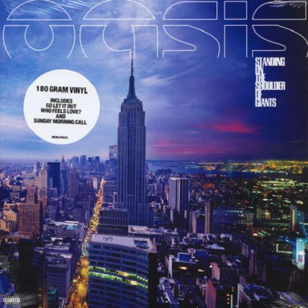 Oasis  - Standing On The Shoulder Of Giants
