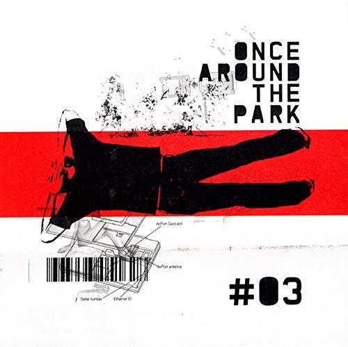 Once Around The Park - #3