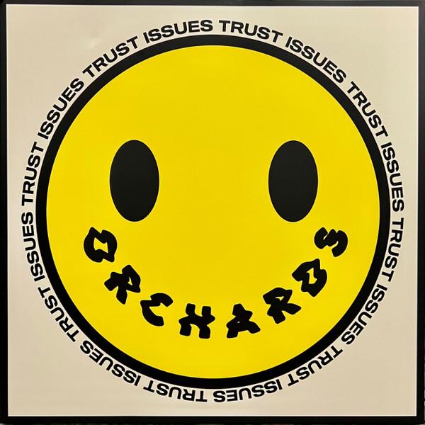 Orchards (4) - Trust Issues