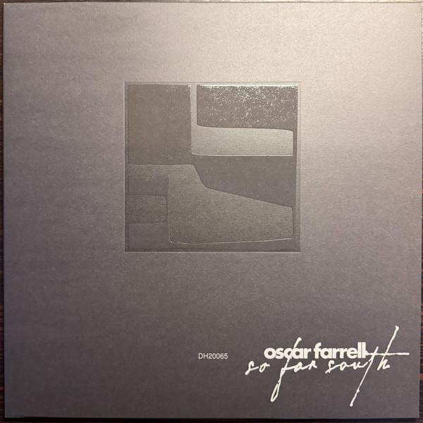 Oscar Farrell - So Far South