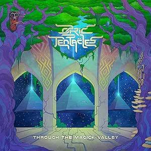 Ozric Tentacles - Through The Magick Valley