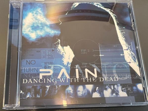 Pain (3) - Dancing With The Dead