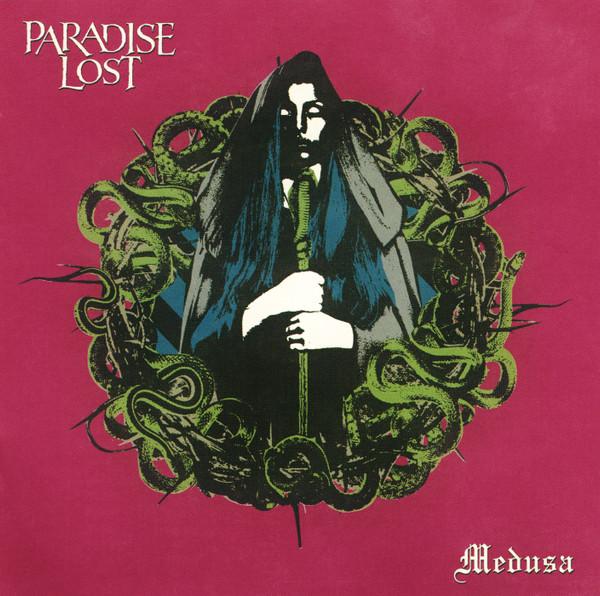 Paradise Lost - Medusa