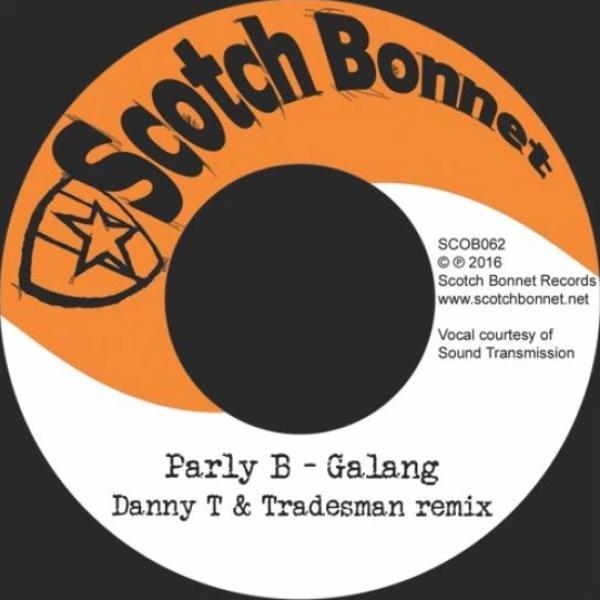 Parly B - Galang (Danny T & Tradesman Remix)