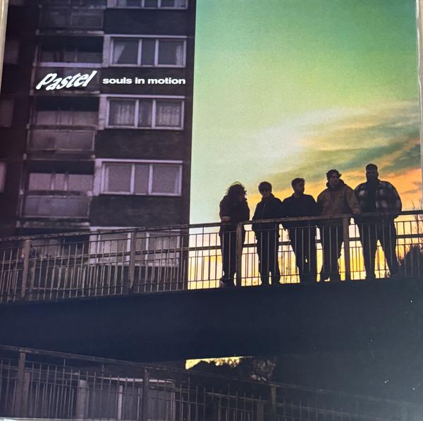 Pastel (13) - Souls In Motion