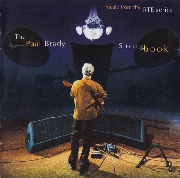 Paul Brady - The Paul Brady Songbook