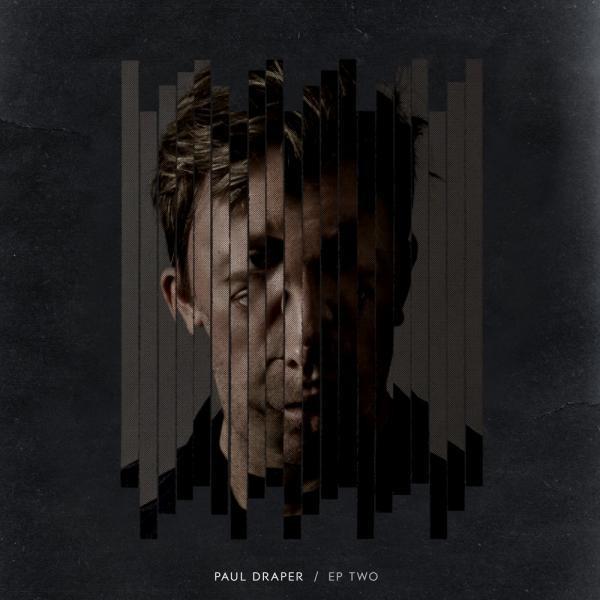 Paul Draper - EP Two