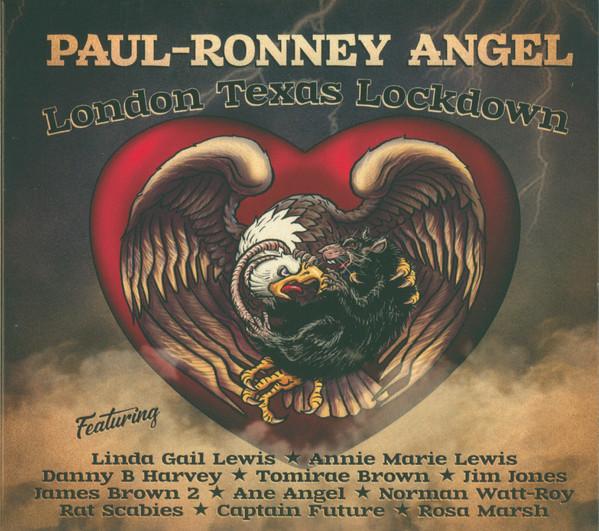 Paul-Ronney Angel - London Texas Lockdown
