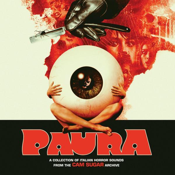  - Paura (A Collection Of Italian Horror Sounds From The Cam Sugar Archive)