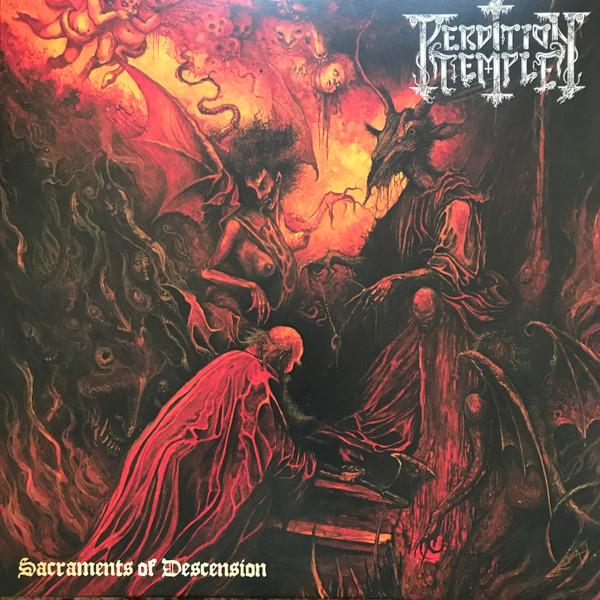 Perdition Temple - Sacraments Of Descension
